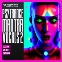 Singomakers Psytrance Mantra Vocals 2 Singomakers Psytrance Mantra Vocals 2