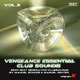 Vengeance Essential Club Sounds Vol. 3 Vengeance Essential Club Sounds Vol. 3
