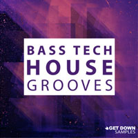 Get Down Samples Bass Tech House Grooves Get Down Samples Bass Tech House Grooves